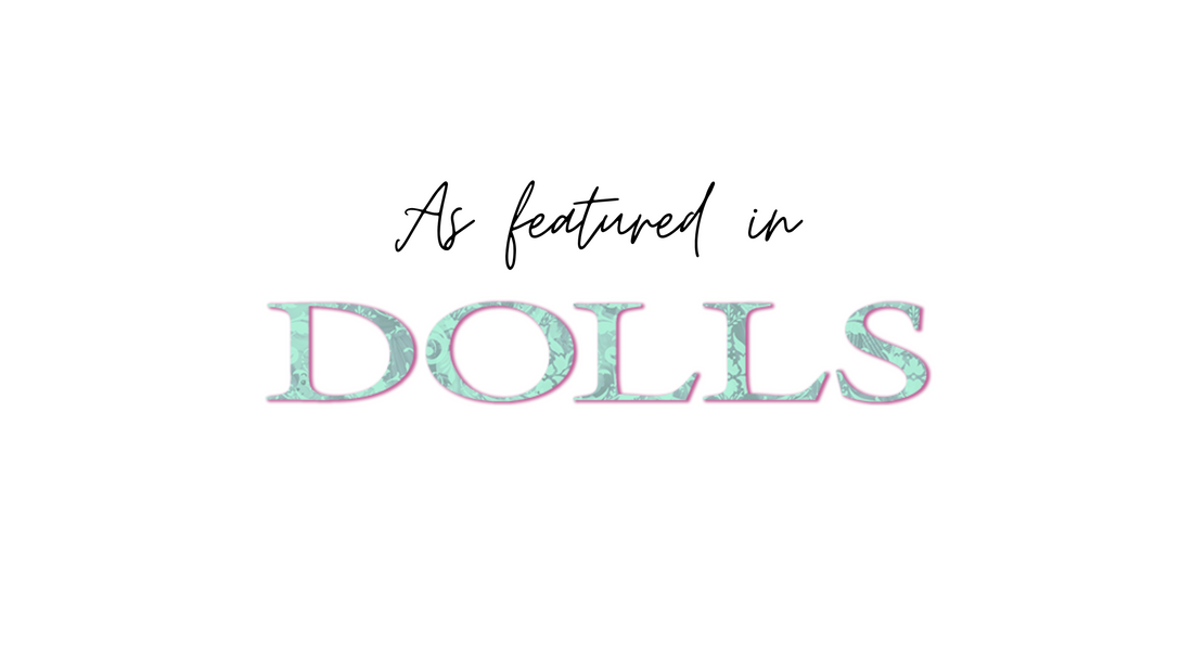 Dolls Magazine Q&A